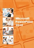 Cover-Bild zum Titel 'Power Point 2010' von 'Inge Baumeister'