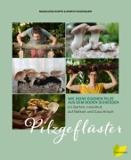 Cover-Bild zum Titel 'Pilzgeflüster' von 'Magdalena Wurth, Moritz Wildenauer'