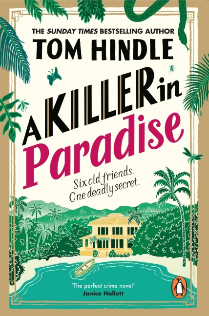 A Killer in Paradise - Tom Hindle