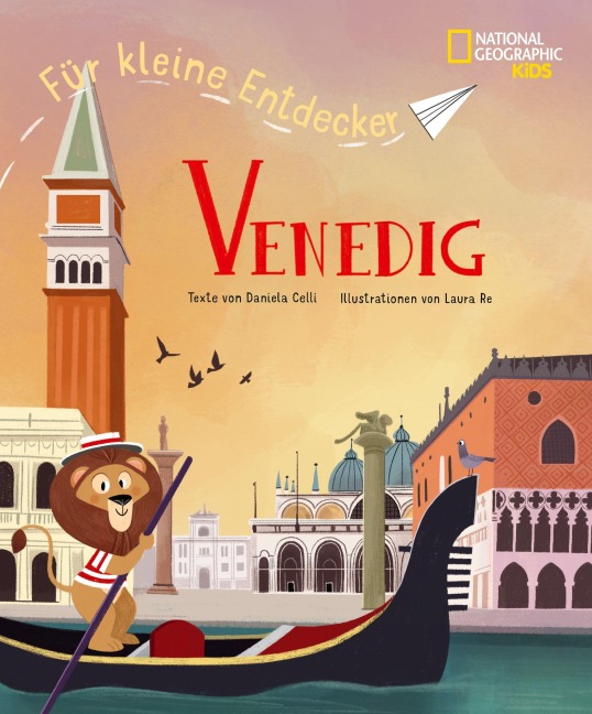 Für kleine Entdecker Venedig - Celli Daniela