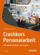 Cover-Bild zum Titel 'Crashkurs Personalarbeit' von 'Heike Höf-Bausenwein'