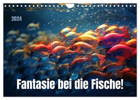 Fantasie bei die Fische! (Wandkalender 2024 DIN A4 quer), CALVENDO Monatskalender - Kerstin Waurick