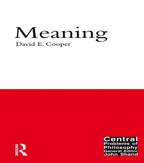 Meaning - David E. Cooper
