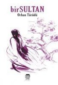 Cover-Bild zum Titel 'Birsultan' von 'Orhan Türüdü'