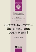 Cover-Bild zum Titel ''Christian Rock' - Unterhaltung oder mehr?' von 'Wolfgang Kabus, Tobias Rux'