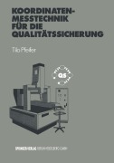 Cover-Bild zum Titel 'Koordinatenmeßtechnik für die Qualitätssicherung' von 'Tilo Pfeifer'