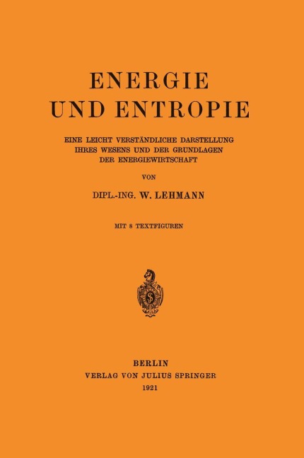 Energie und Entropie - Wilhelm Lehmann