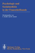 Cover-Bild zum Titel 'Psychologie und Sozialmedizin in der Frauenheilkunde' von ''