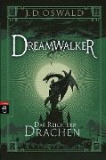 Cover-Bild zum Titel 'Dreamwalker - Das Reich der Drachen' von 'James Oswald'