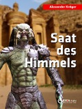 Cover-Bild zum Titel 'Saat des Himmels' von 'Alexander Kröger'