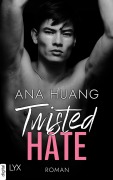Cover-Bild zum Titel 'Twisted Hate' von 'Ana Huang'