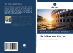 Die Söhne des Blattes - Zelinda Maria Silva Cohen Correia e S