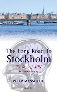 Cover-Bild zum Titel 'The Long Road to Stockholm' von 'Peter Mansfield'