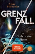 Cover-Bild zum Titel 'Grenzfall - Ihr Grab in den Fluten' von 'Anna Schneider'