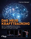 Cover-Bild zum Titel 'Das neue Krafttraining' von 'Patrick Meinart'