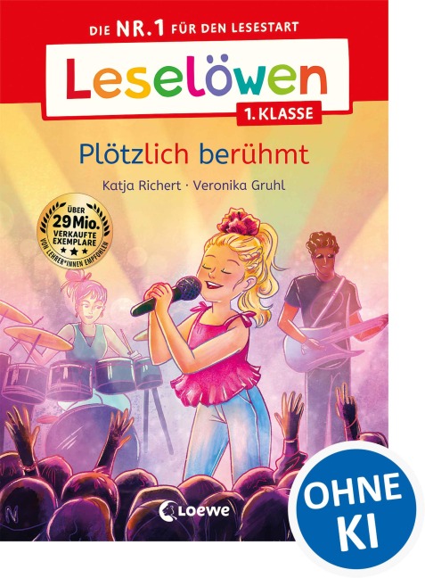 Leselöwen 1. Klasse - Plötzlich berühmt - Katja Richert