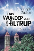Cover-Bild zum Titel 'Das Wunder von Hiltrup' von 'Christoph Güsken'