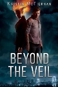 Beyond the Veil (Siren Song, #0) - Kristin McTiernan
