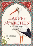 Cover-Bild zum Titel 'Hauffs Märchen. Vollständige Ausgabe' von 'Wilhelm Hauff'