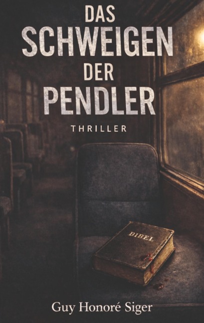 Das Schweigen der Pendler - Guy Honoré Siger