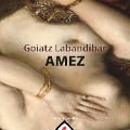 Amez - Goiatz Labandibar