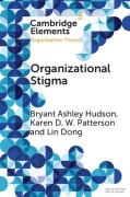 Cover-Bild zum Titel 'Organizational Stigma' von 'Bryant Ashley Hudson, Karen D W Patterson, Lin Dong'