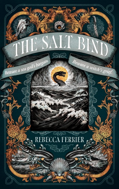 The Salt Bind - Rebecca Ferrier