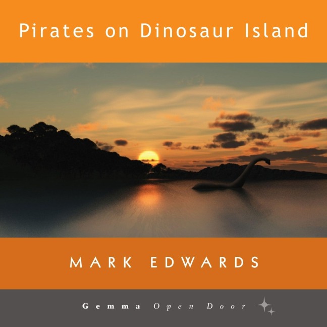 Pirates on Dinosaur Island - Mark Edwards