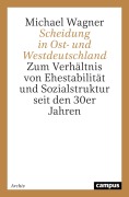 Cover-Bild zum Titel 'Scheidung in Ost- und Westdeutschland' von 'Michael Wagner'