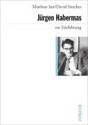 Cover-Bild zum Titel 'Jürgen Habermas zur Einführung' von 'Matthias Isler, David Strecker'