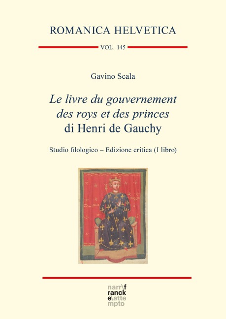 Le livre du gouvernement des roys et des princes di Henri de Gauchy - Gavino Scala