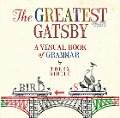 Cover-Bild zum Titel 'The Greatest Gatsby: A Visual Book of Grammar' von 'Tohby Riddle'