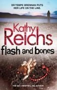 Cover-Bild zum Titel 'Flash and Bones' von 'Kathy Reichs'