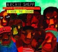 Cover-Bild zum Titel 'I Hear The Sound' von 'Archie/Attica Blues Orchestra Shepp'