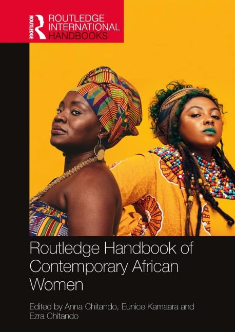 Routledge Handbook of Contemporary African Women - 