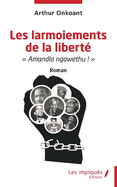 Les larmoiements de la liberte - Onkoant