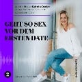 Cover-Bild zum Titel 'Geht so Sex vor dem ersten Date' von 'Katharina Domiter'