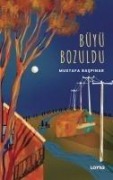 Büyü Bozuldu - Mustafa Baspinar