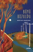 Cover-Bild zum Titel 'Büyü Bozuldu' von 'Mustafa Baspinar'