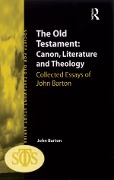 Cover-Bild zum Titel 'The Old Testament: Canon, Literature and Theology' von 'John Barton'