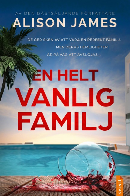 En helt vanlig familj - Alison James