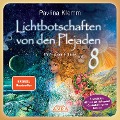 Cover-Bild zum Titel 'Lichtbotschaften von den Plejaden Band 8 (Ungekürzte Lesung und Heilsymbol »Seelenheilung«)' von 'Pavlina Klemm'