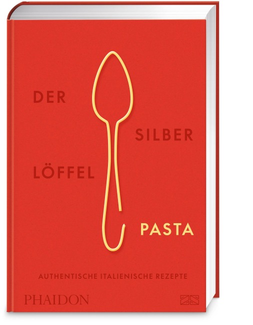Der Silberlöffel - Pasta - Phaidon