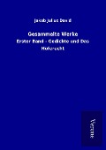 Cover-Bild zum Titel 'Gesammelte Werke' von 'Jakob Julius David'