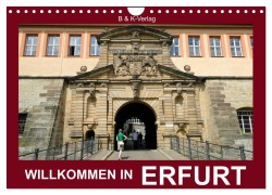 Cover-Bild zum Titel 'Willkommen in ERFURT (Wandkalender 2026 DIN A4 quer), CALVENDO Monatskalender' von 'Bild Kalenderverlag Monika Müller'