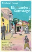 Cover-Bild zum Titel 'Einhundert Samstage' von 'Michael Frank'