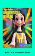 Cover-Bild zum Titel 'Backyard Homestead Adventures (Sunny Stella, #1)' von 'Susan Shining-Star'
