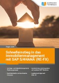 Cover-Bild zum Titel 'Schnelleinstieg in das Immobilienmanagement mit SAP S/4HANA (RE-FX)' von 'Dragan Jovic'