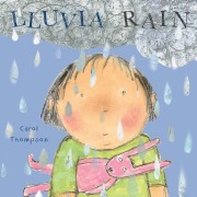 Cover-Bild zum Titel 'Lluvia/Rain' von 'Carol Thompson'
