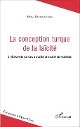 Cover-Bild zum Titel 'La conception turque de la laïcité' von 'Mesut Bedirhanoglu'
